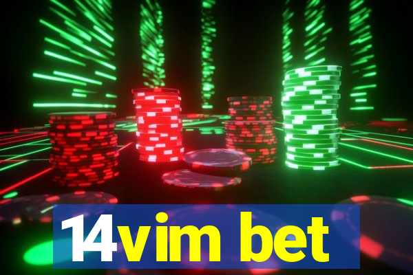 14vim bet